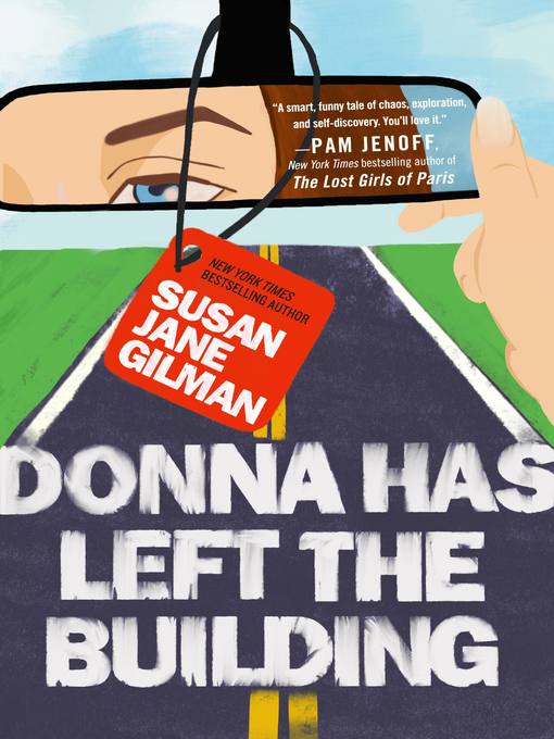 Title details for Donna Has Left the Building by Susan Jane Gilman - Available